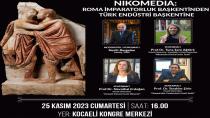 Nikomedia: Roma İmparatorluk Başkentinden Türk Endüstri Başkentine