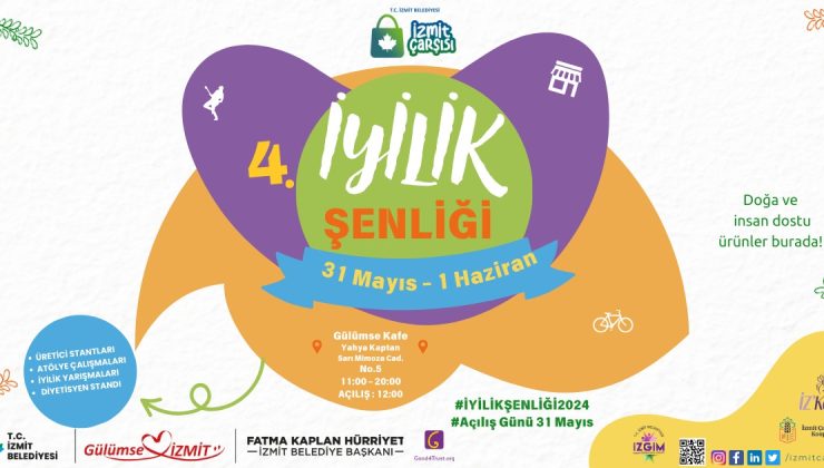 İzmit Belediyesi 4. İyilik Şenliği başlıyor!