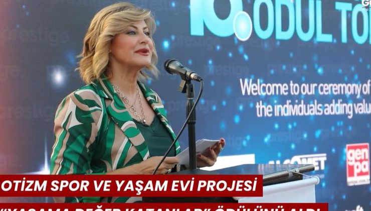 Otizm Spor ve Yaşam Evi, Yaşama Değer Katanlar ödüllerinde Yerel Yönetim Ödülü’ne layık görüldük.