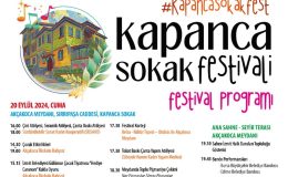 Kapanca Sokak Festivali’nin ilk günü dolu dolu geçecek