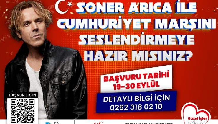 Soner Arıca ile birlikte Cumhuriyet Marşını seslendirmeye var mısınız?