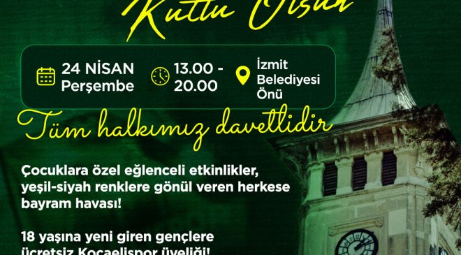 İzmit Belediyesi, Kocaelispor’un 59.yılı ve Dünya İzmitliler Gününü coşkuyla kutlanacak