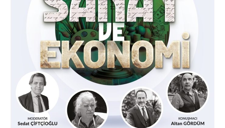 İzmit’te “Sanat ve Ekonomi” paneli düzenlenecek