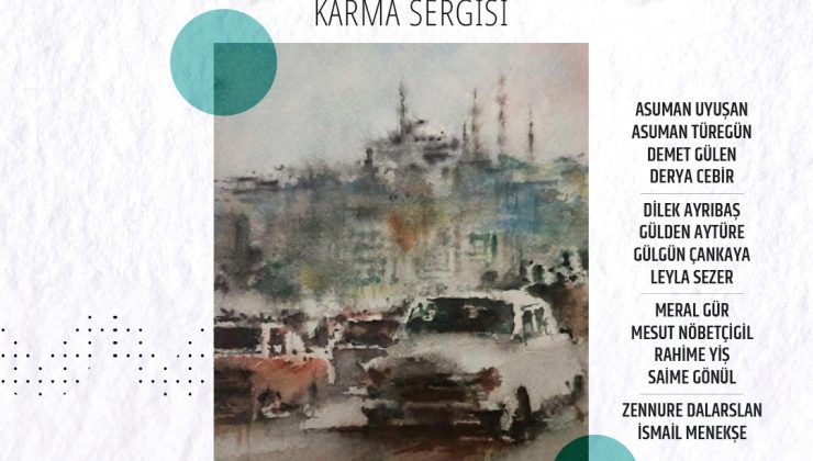 “Suluboyanın Sihirli Dünyası” sergisi 14 Nisan’da kapılarını açıyor