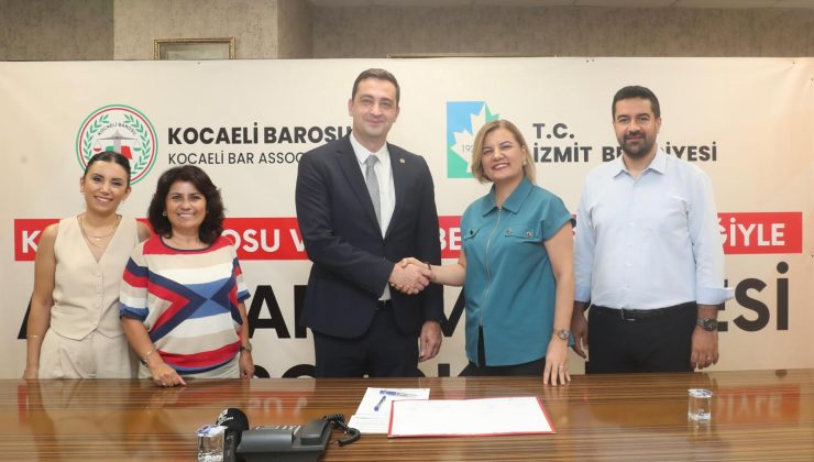 İzmit Belediyesi ile Kocaeli Barosundan kadın ve çocuklara hukuki destek protokolü