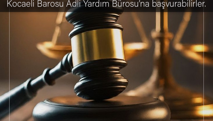 İzmit’te hukuki destek artık daha ulaşılabilir