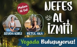 Nefes Al İzmit Yoga Etkinliğinin bu ayki durağı Plajyolu
