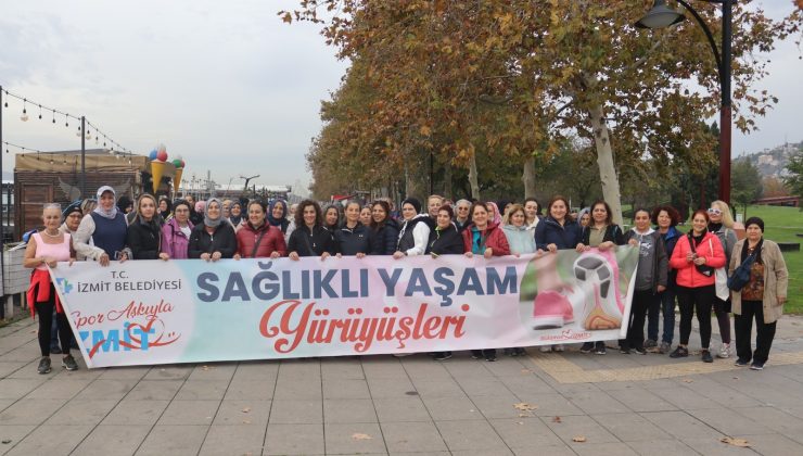 İzmit’te adımlar sağlıklı yaşam için atıldı