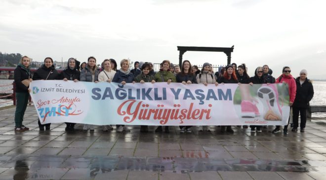 İzmitli kadınlar, yılın ilk ‘Sağlıklı Yaşam Yürüyüşü’nde buluştu