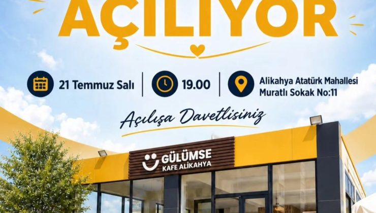 Gülümse Kafe Alikahya hizmete açılıyor