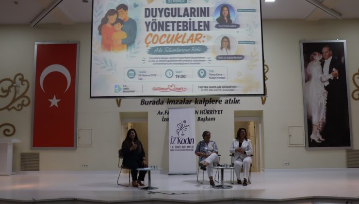 İzmit Belediyesi çocukların duygusal gelişimi için aileleri buluşturdu